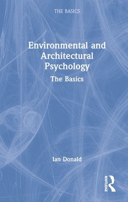 Environmental and Architectural Psychology 1