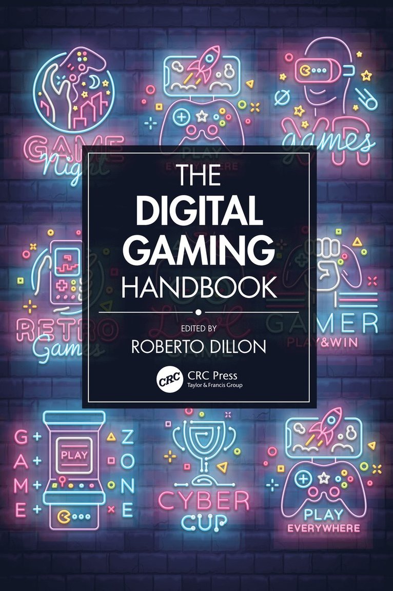 Roberto Dillon, Roberto (JCU Singapore) Dillon - Digital Gaming Handbook, Inbunden