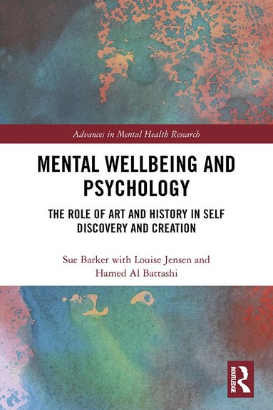 Sue Barker - Mental Wellbeing and Psychology, Häftad
