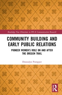 Community Building and Early Public Relations 1