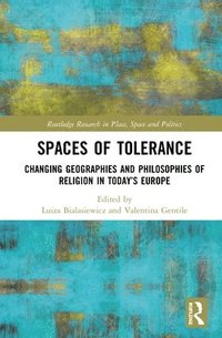 bokomslag Spaces of Tolerance