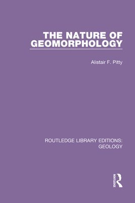 The Nature of Geomorphology 1