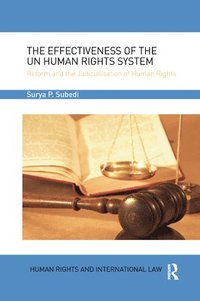 bokomslag The Effectiveness of the UN Human Rights System