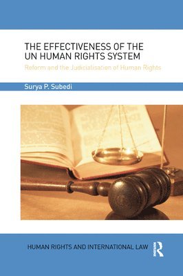 The Effectiveness of the UN Human Rights System 1