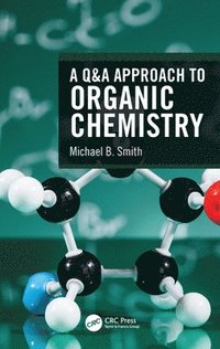 bokomslag A Q&A Approach to Organic Chemistry
