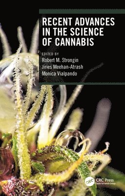 Recent Advances in the Science of Cannabis 1