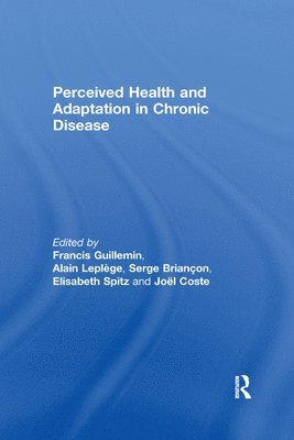 Perceived Health and Adaptation in Chronic Disease 1