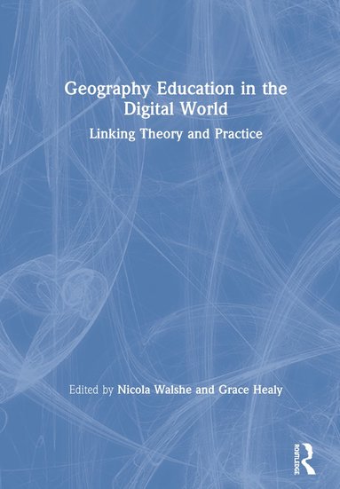 bokomslag Geography Education in the Digital World