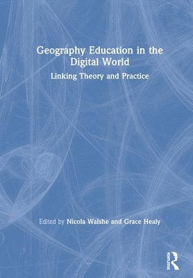 Geography Education in the Digital World 1