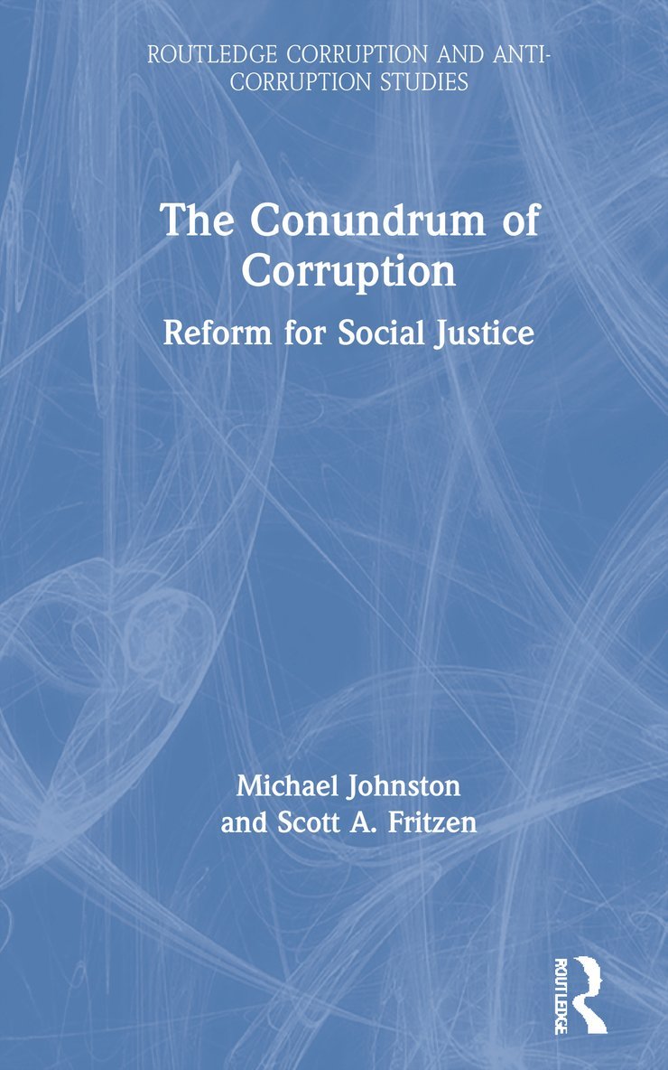 Michael Johnston, Scott Fritzen, USA) Fritzen, Scott (University of Washington - Conundrum of Corruption, Inbunden