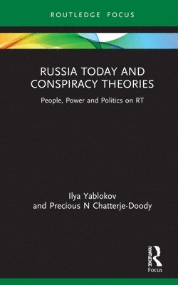 bokomslag Russia Today and Conspiracy Theories