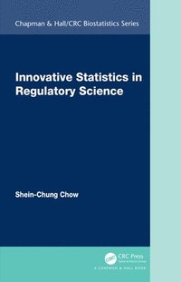 bokomslag Innovative Statistics in Regulatory Science