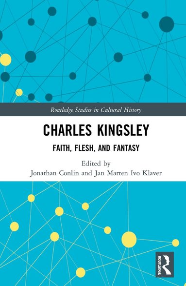 Jonathan Conlin, Jan Marten Ivo Klaver - Charles Kingsley, Inbunden
