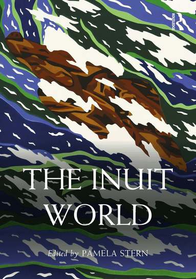 Pamela Stern - Inuit World, Inbunden