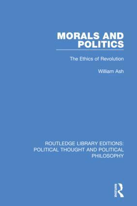 William Ash - Morals and Politics, Häftad
