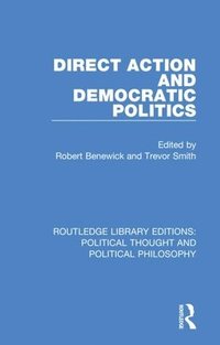 bokomslag Direct Action and Democratic Politics