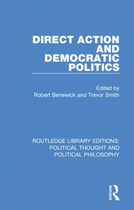 Direct Action and Democratic Politics 1