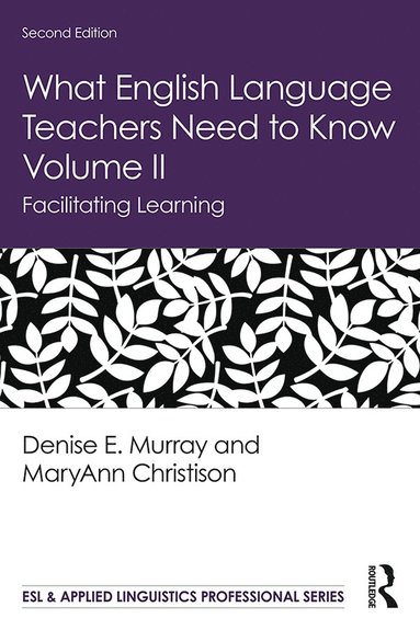 bokomslag What English Language Teachers Need to Know Volume II