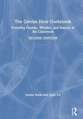 bokomslag The Genius Hour Guidebook