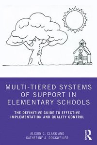 bokomslag Multi-Tiered Systems of Support in Elementary Schools