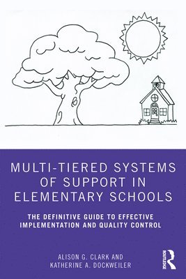 bokomslag Multi-Tiered Systems of Support in Elementary Schools