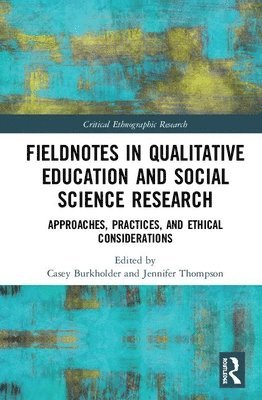 bokomslag Fieldnotes in Qualitative Education and Social Science Research