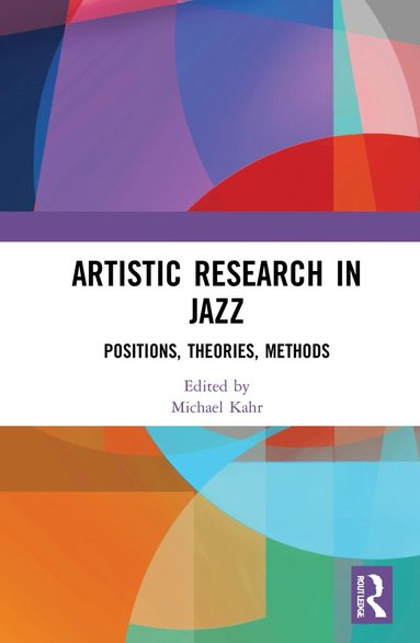 bokomslag Artistic Research in Jazz