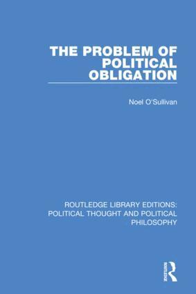 Noel O'Sullivan - Problem of Political Obligation, Häftad