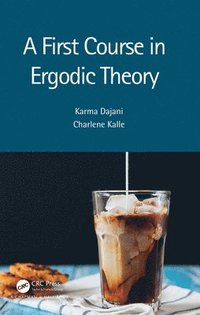 bokomslag A First Course in Ergodic Theory