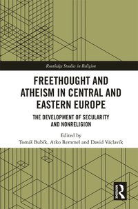 bokomslag Freethought and Atheism in Central and Eastern Europe