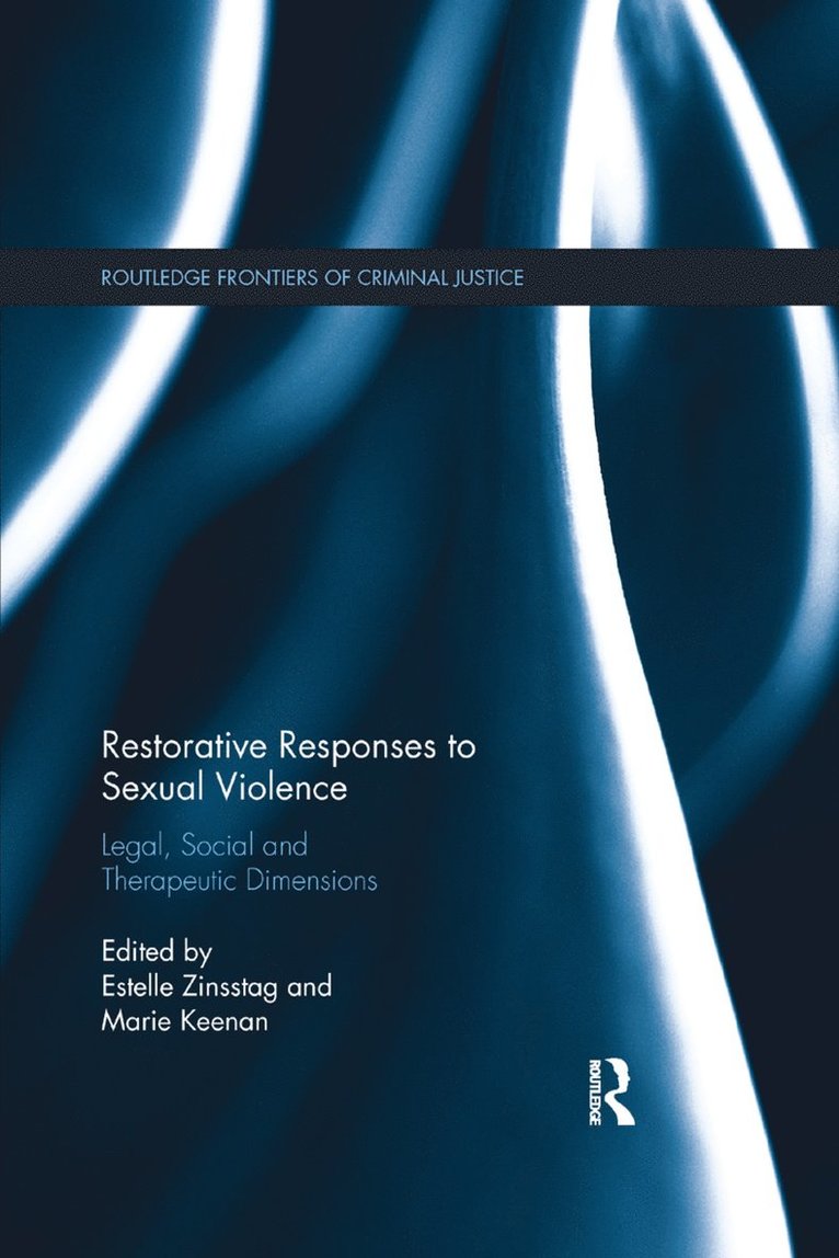 Restorative Responses to Sexual Violence 1