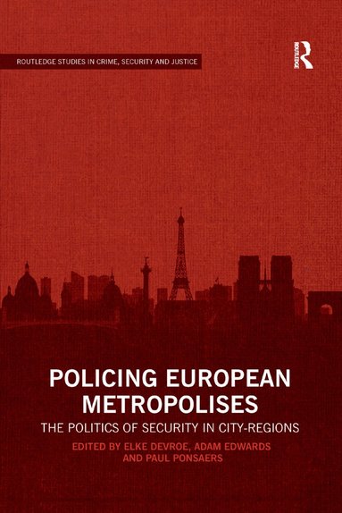 bokomslag Policing European Metropolises