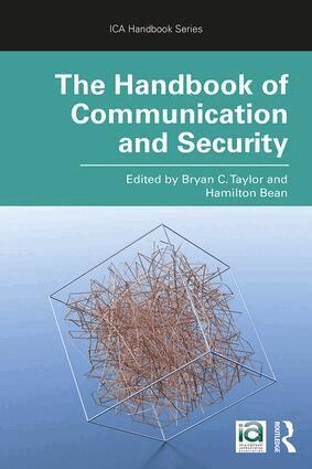 Bryan C. Taylor, Hamilton Bean - Handbook of Communication and Security, Häftad