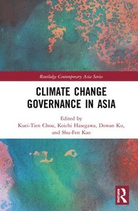 bokomslag Climate Change Governance in Asia