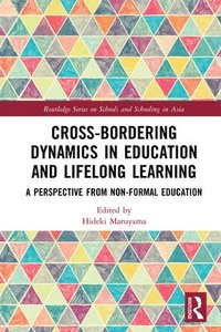 bokomslag Cross-Bordering Dynamics in Education and Lifelong Learning
