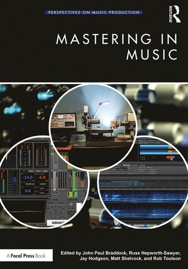 bokomslag Mastering in Music