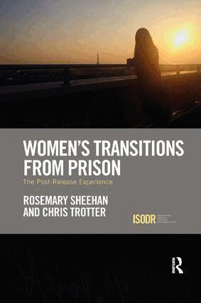 Rosemary Sheehan, Chris Trotter - Women's Transitions from Prison, Häftad
