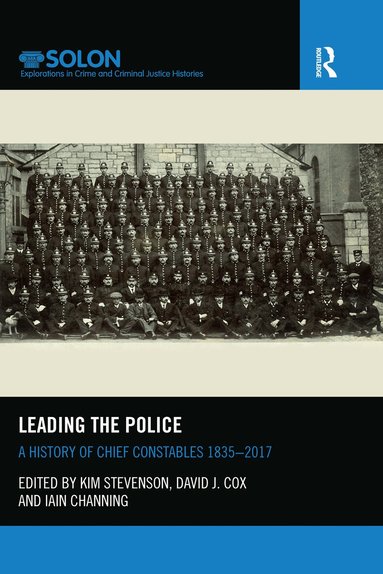 Kim Stevenson, David Cox, Iain Channing - Leading the Police, Häftad