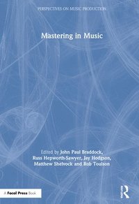 bokomslag Mastering in Music