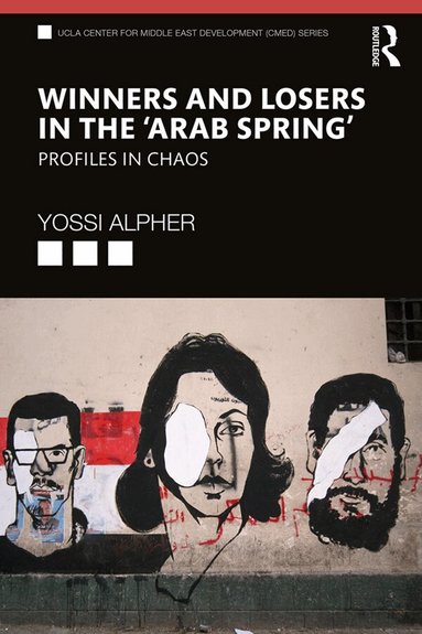 Yossi (Joseph) Alpher - Winners and Losers in the ‘Arab Spring’, Inbunden