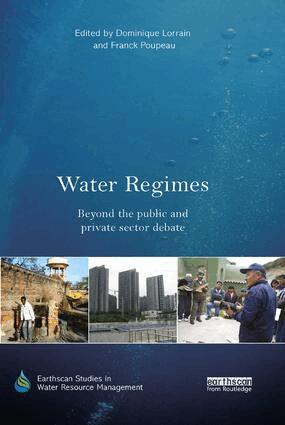 Dominique Lorrain, Franck Poupeau - Water Regimes, Häftad