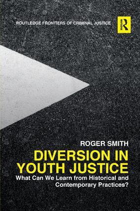 Roger Smith - Diversion in Youth Justice, Häftad