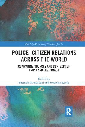 Police-Citizen Relations Across the World 1