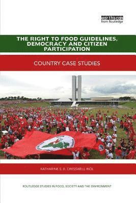 bokomslag The Right to Food Guidelines, Democracy and Citizen Participation