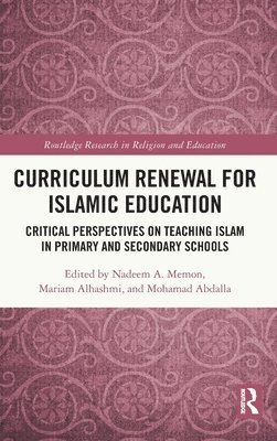 Curriculum Renewal for Islamic Education 1