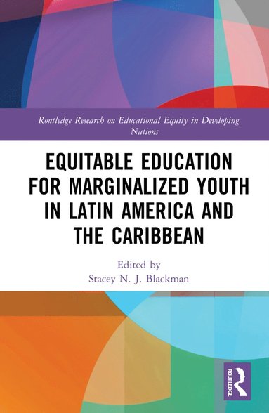 bokomslag Equitable Education for Marginalized Youth in Latin America and the Caribbean