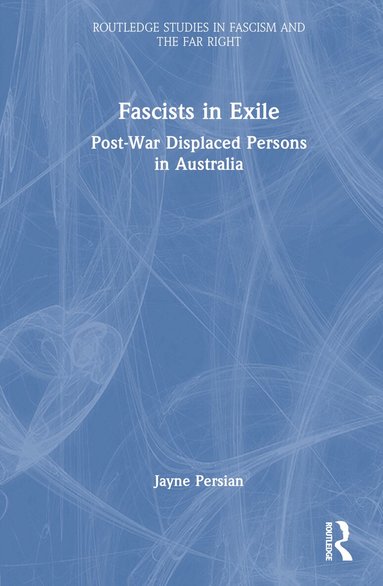 Jayne Persian - Fascists in Exile, Inbunden