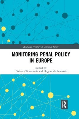 Monitoring Penal Policy in Europe 1