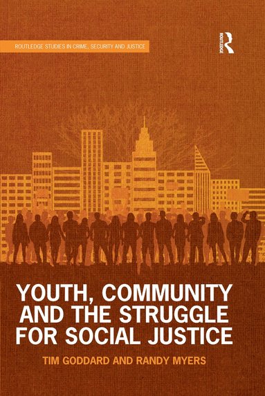 bokomslag Youth, Community and the Struggle for Social Justice