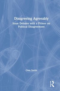 bokomslag Disagreeing Agreeably